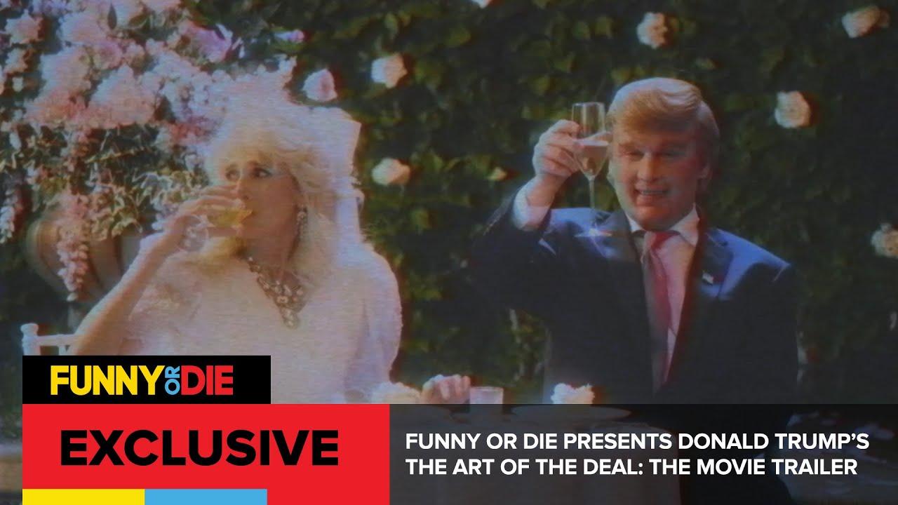 Donald Trump's The Art of the Deal: The Movie Trailer