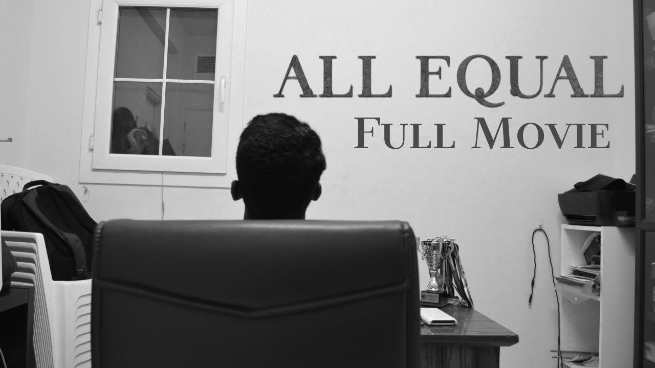 All Equal Trailer