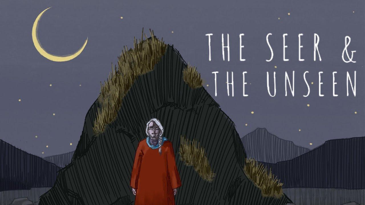 The Seer and the Unseen Trailer
