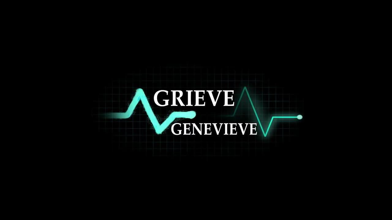 Grieve Genevieve Trailer