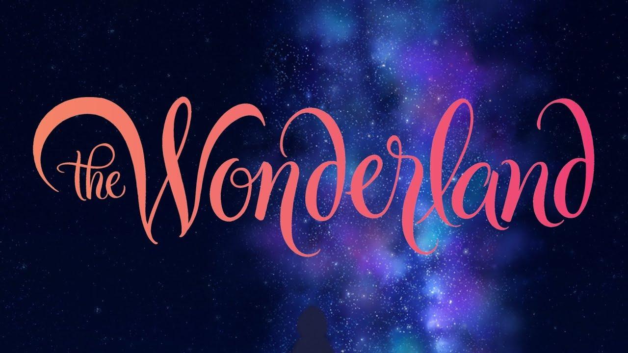 The Wonderland Trailer