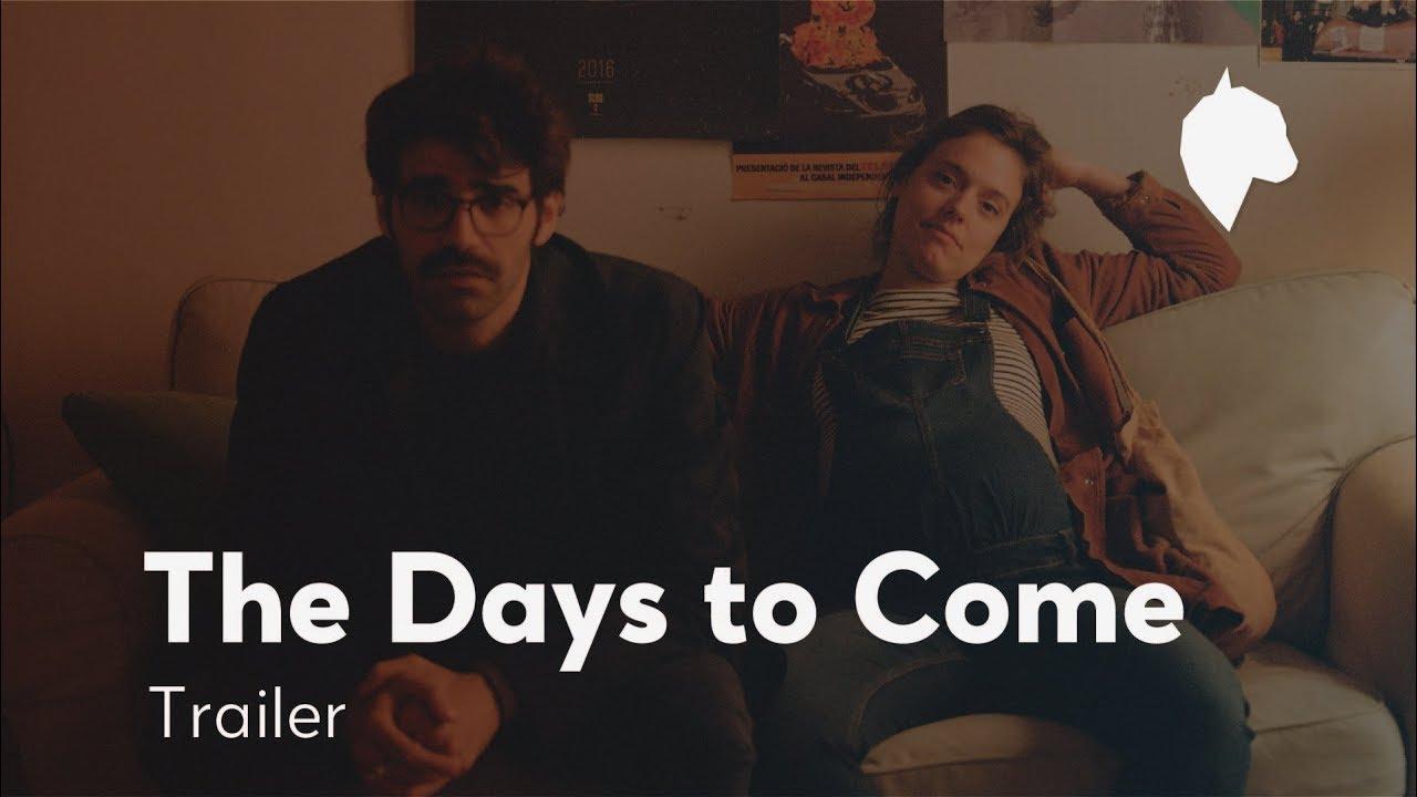 The Days to Come Trailer