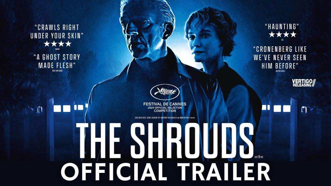 The Shrouds Trailer