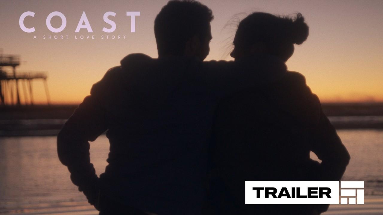 Coast: A short love story Trailer