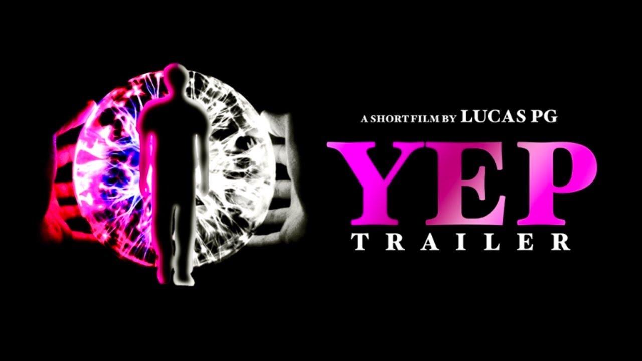Yep Trailer