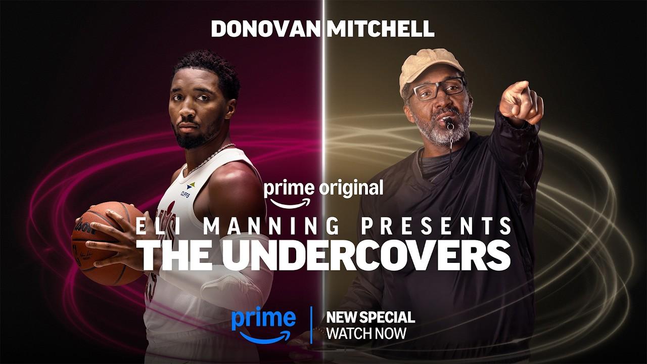 Eli Manning Presents: The Undercovers - Donovan Mitchell Trailer