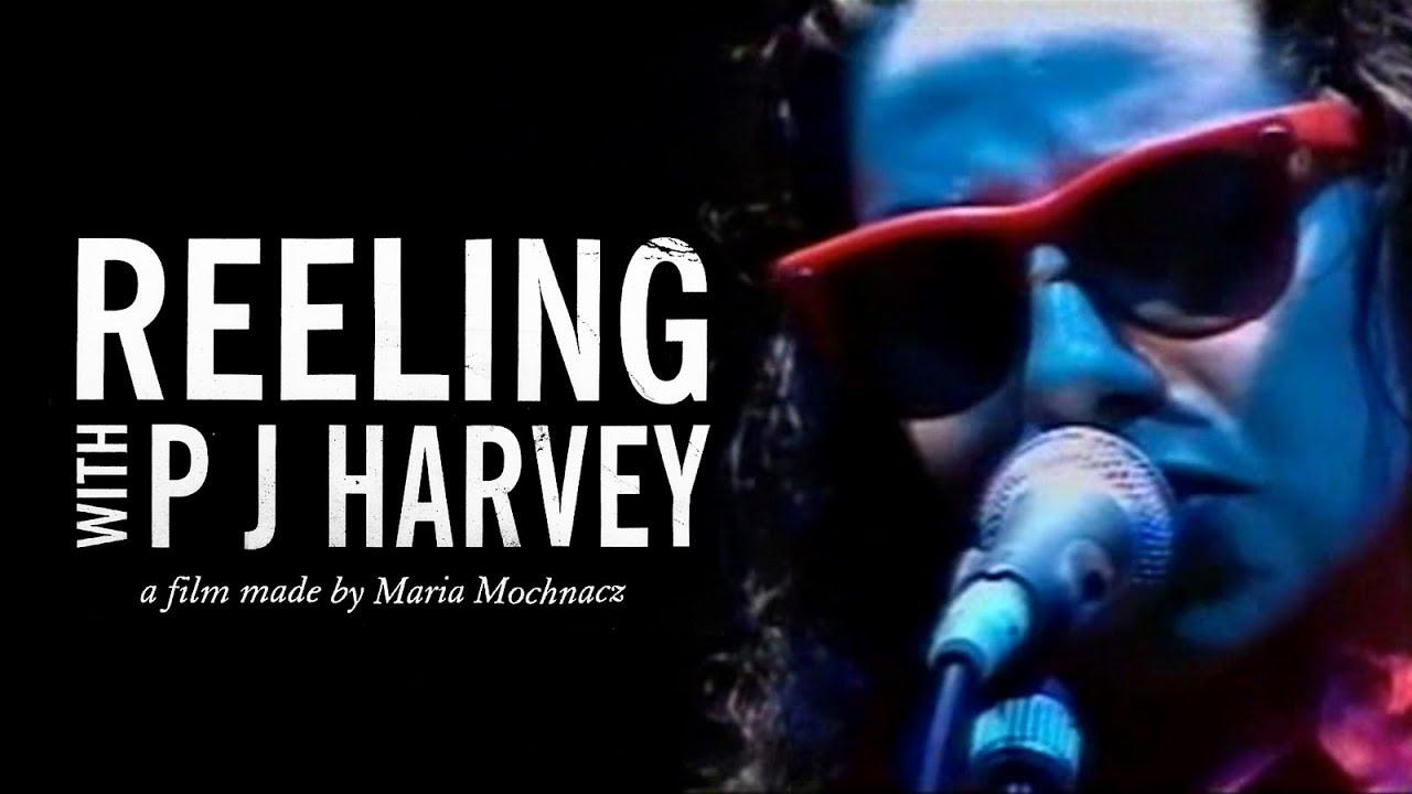 PJ Harvey: Reeling With Trailer