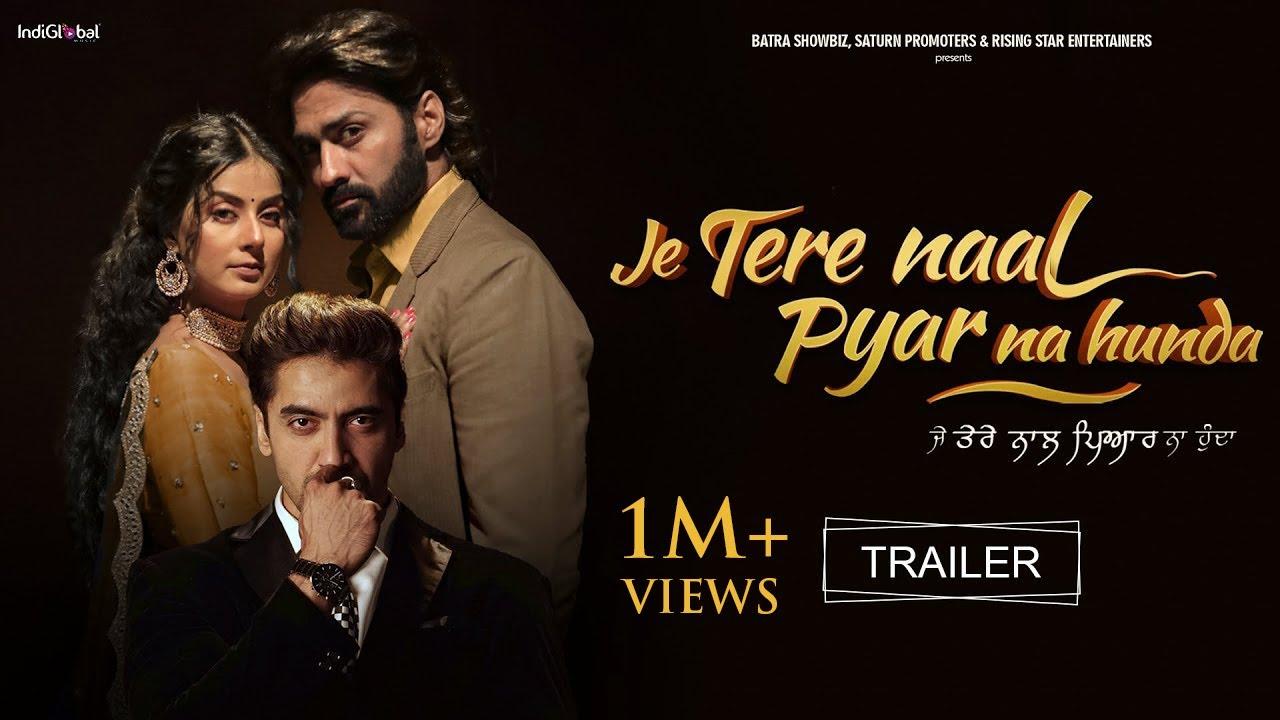 Je Tere Naal Pyar Na Hunda Trailer