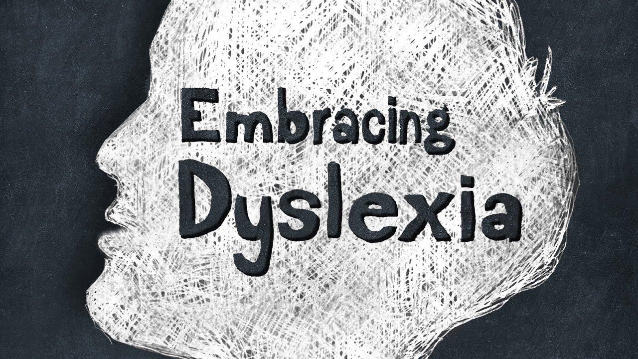 Embracing Dyslexia Trailer