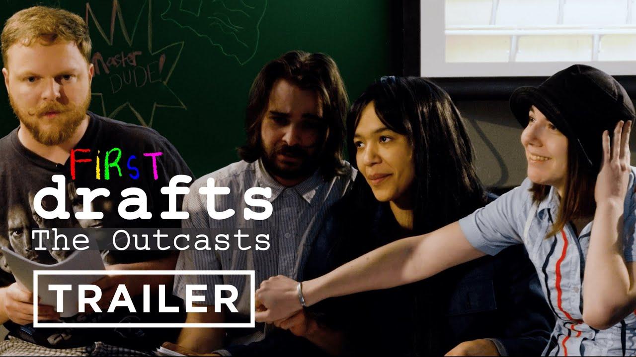 First Drafts: The Outcasts Trailer