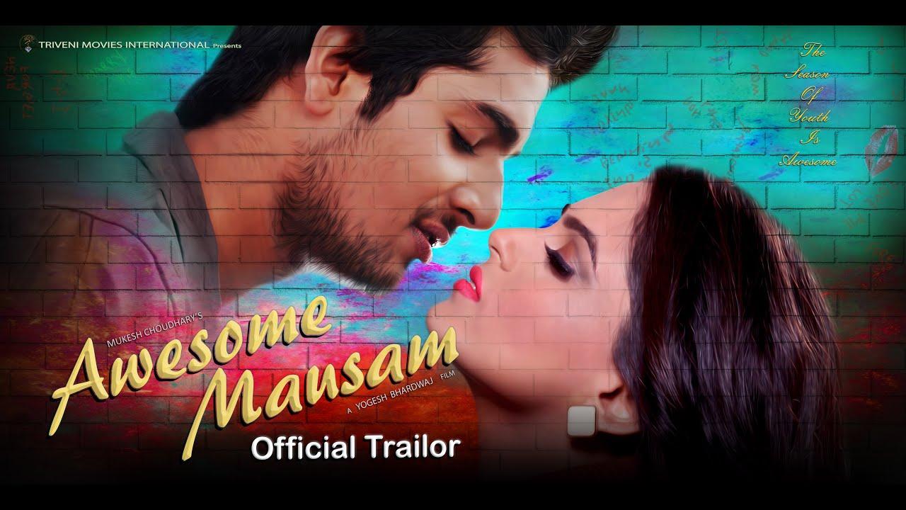 Awesome Mausam Trailer