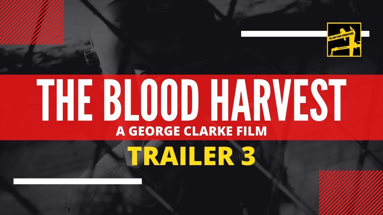 The Blood Harvest Trailer