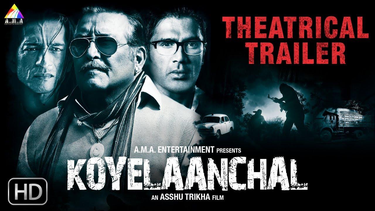 Koyelaanchal Trailer