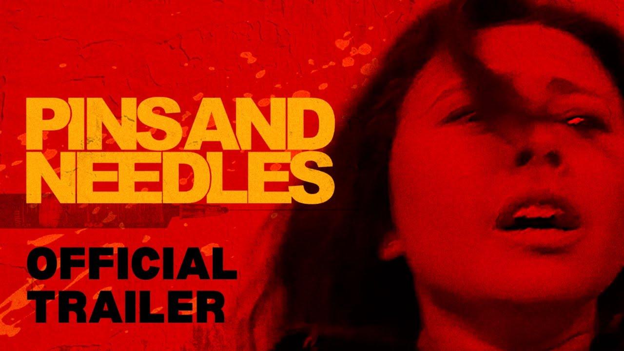 Pins and Needles Trailer
