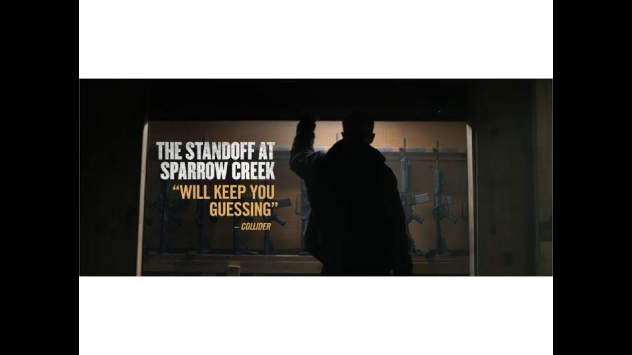 The Standoff at Sparrow Creek Trailer