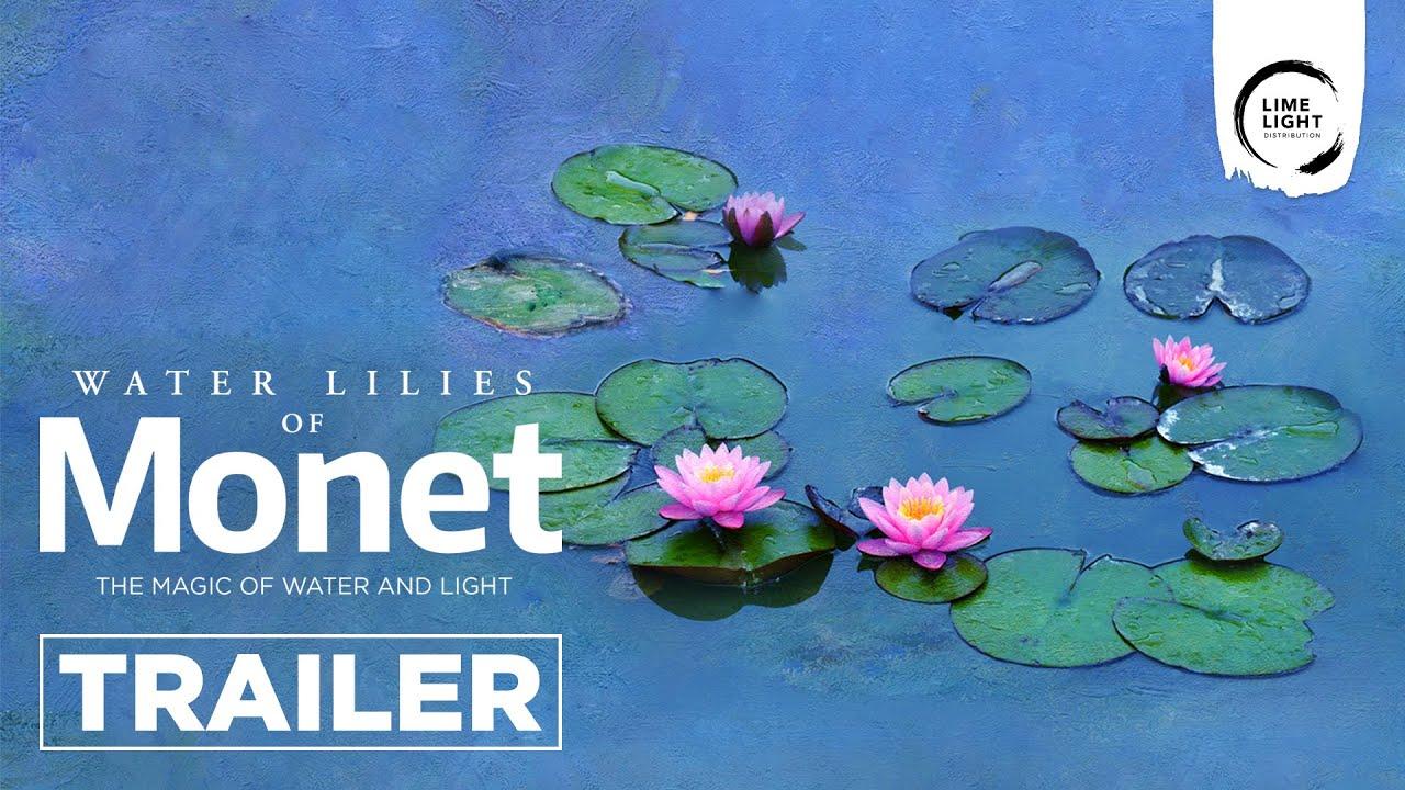 Water Lilies by Monet Trailer