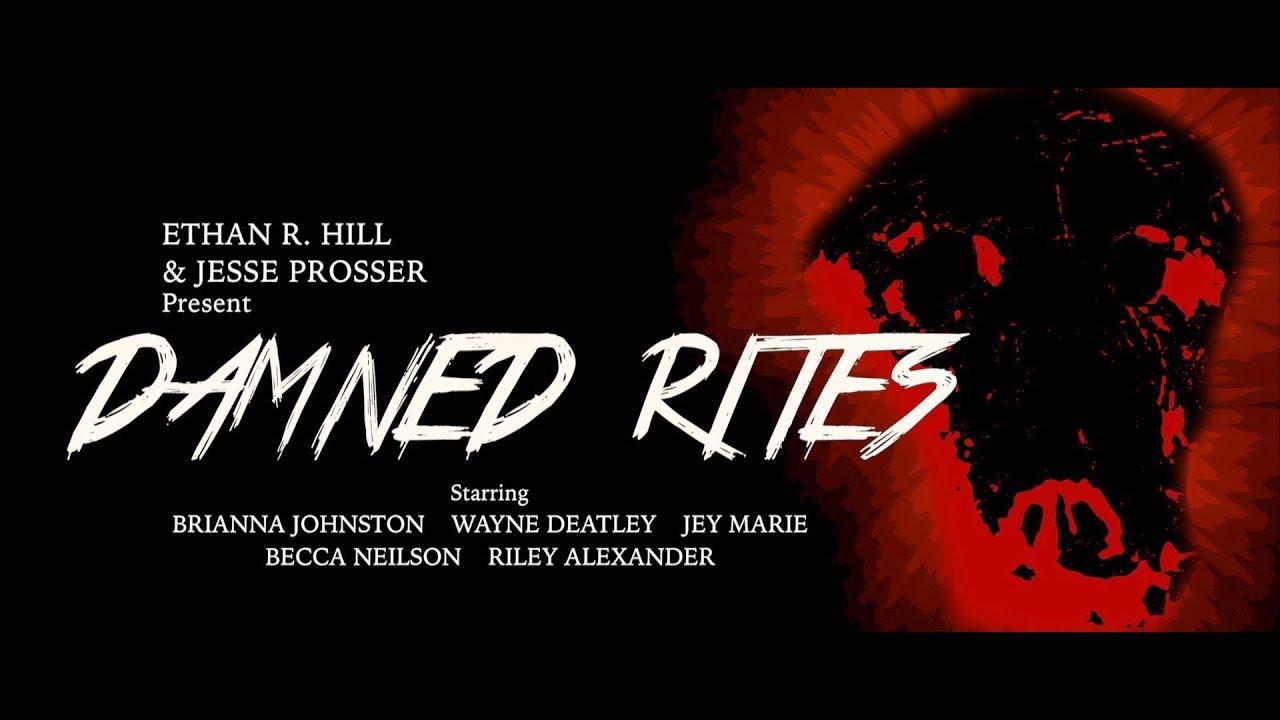 Damned Rites Trailer