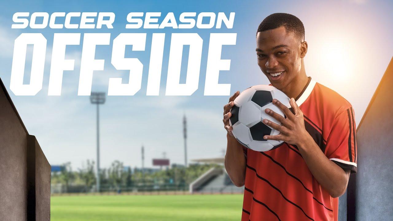 Soccer Season: Offside Trailer