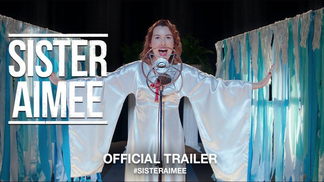 Sister Aimee Trailer