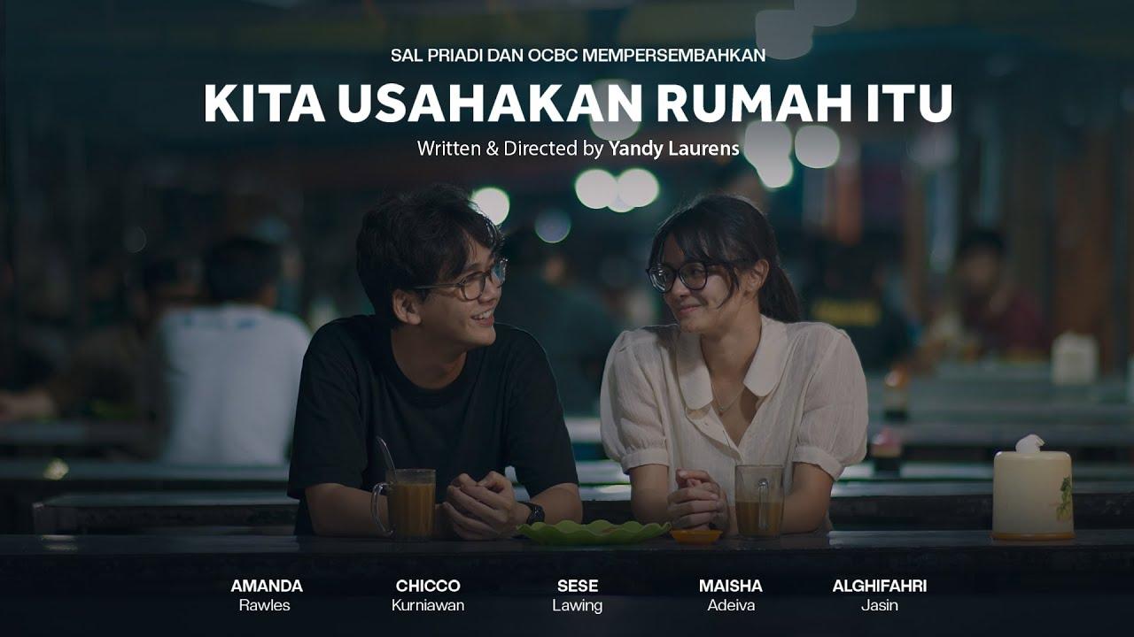 Kita Usahakan Rumah Itu Trailer