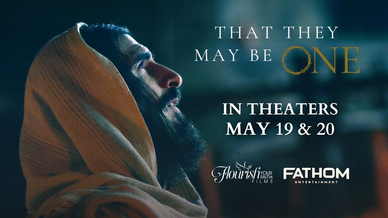 That They May Be One Trailer
