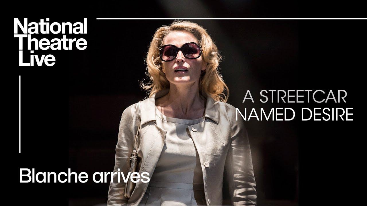National Theatre Live: A Streetcar Named Desire Trailer