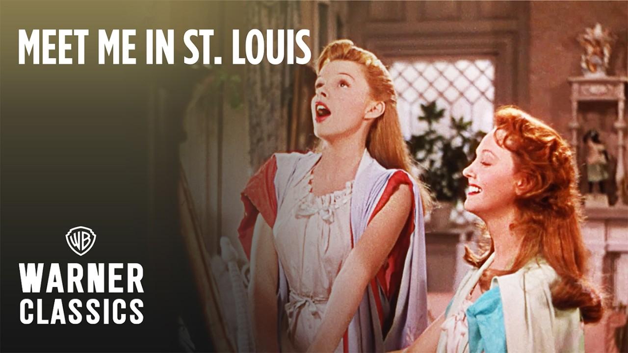 Meet Me in St. Louis Trailer