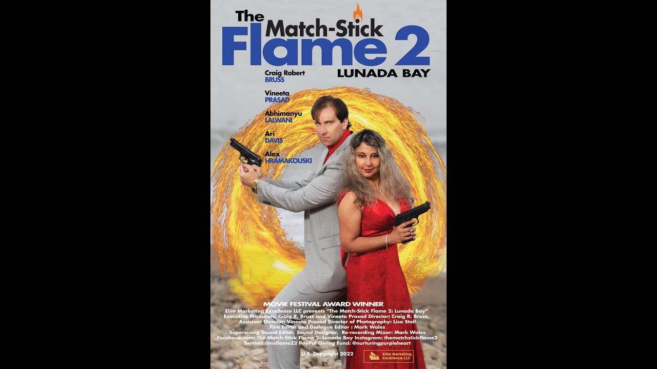 The Match-Stick Flame 2: Lunada Bay Trailer