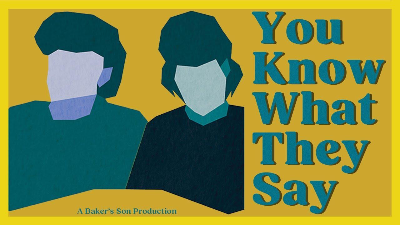 You Know What They Say Trailer