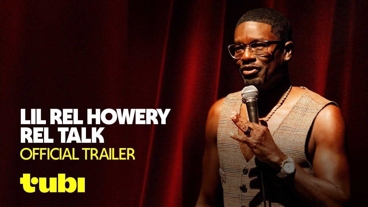 Lil Rel Howery: Rel Talk Trailer