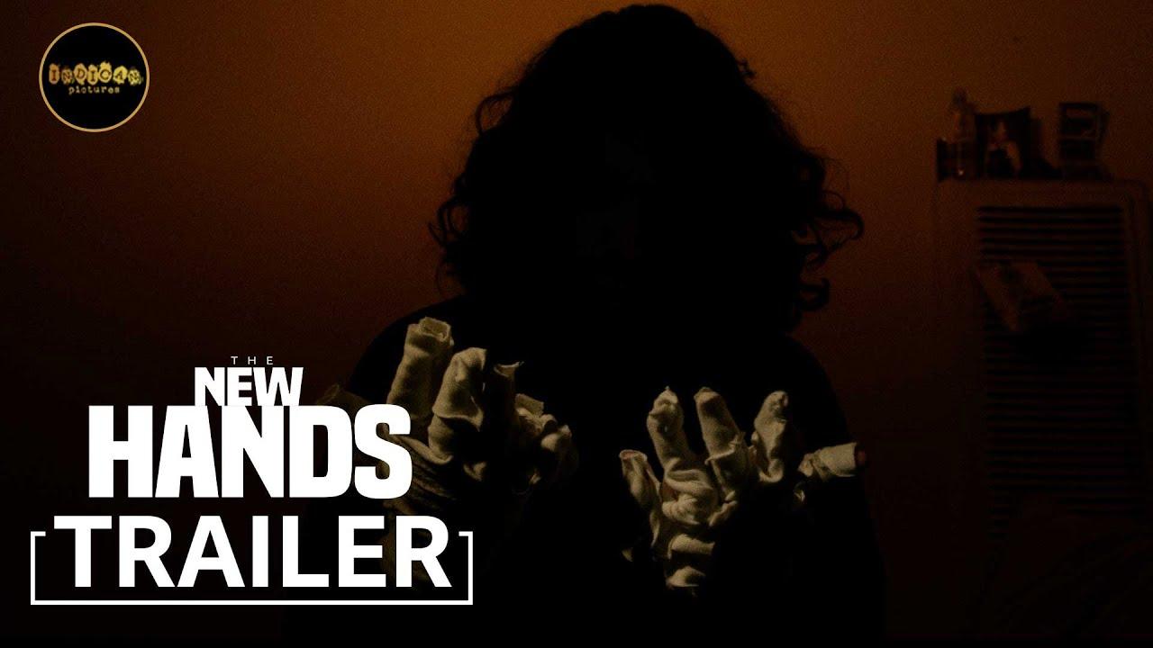 The New Hands Trailer