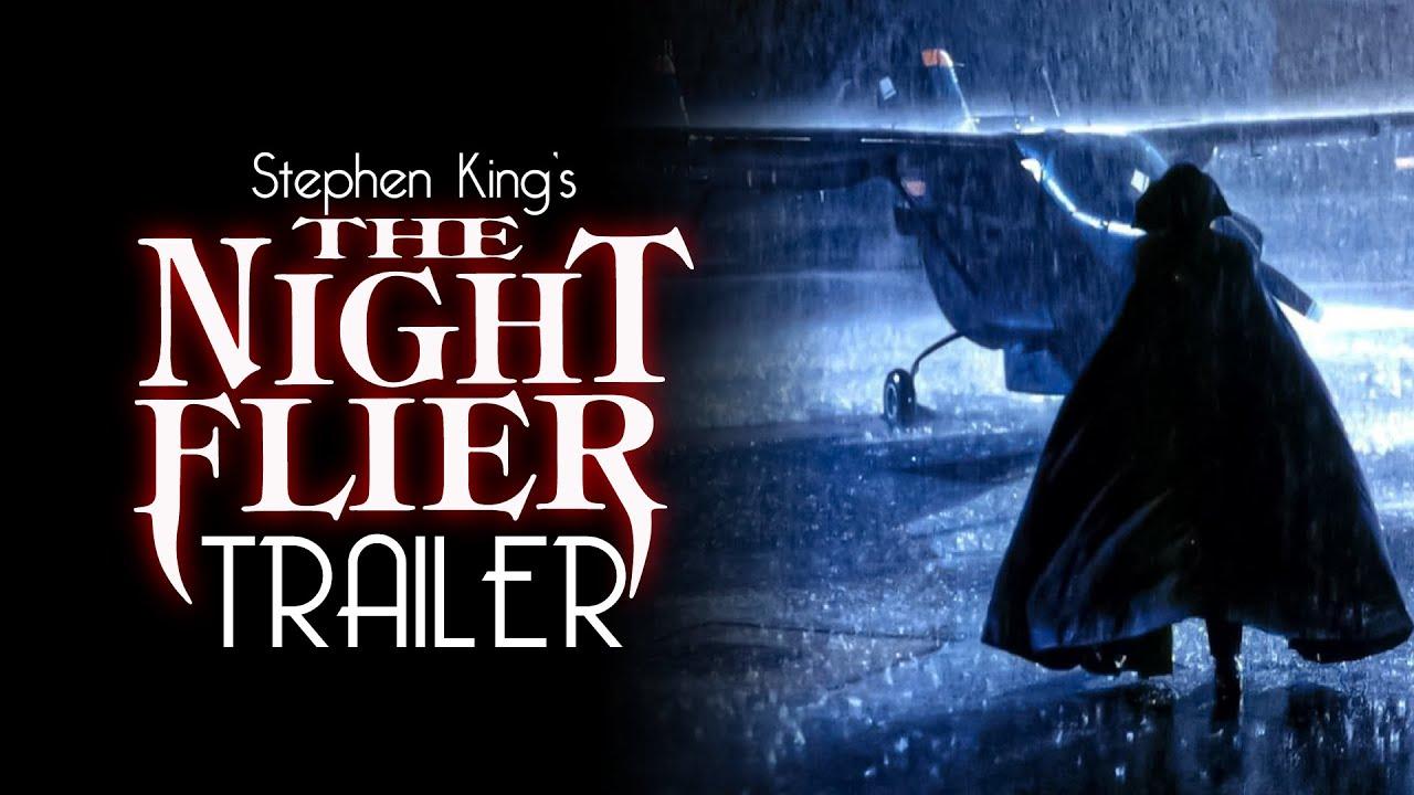 The Night Flier Trailer
