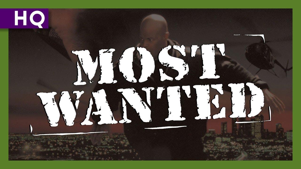 Most Wanted Trailer
