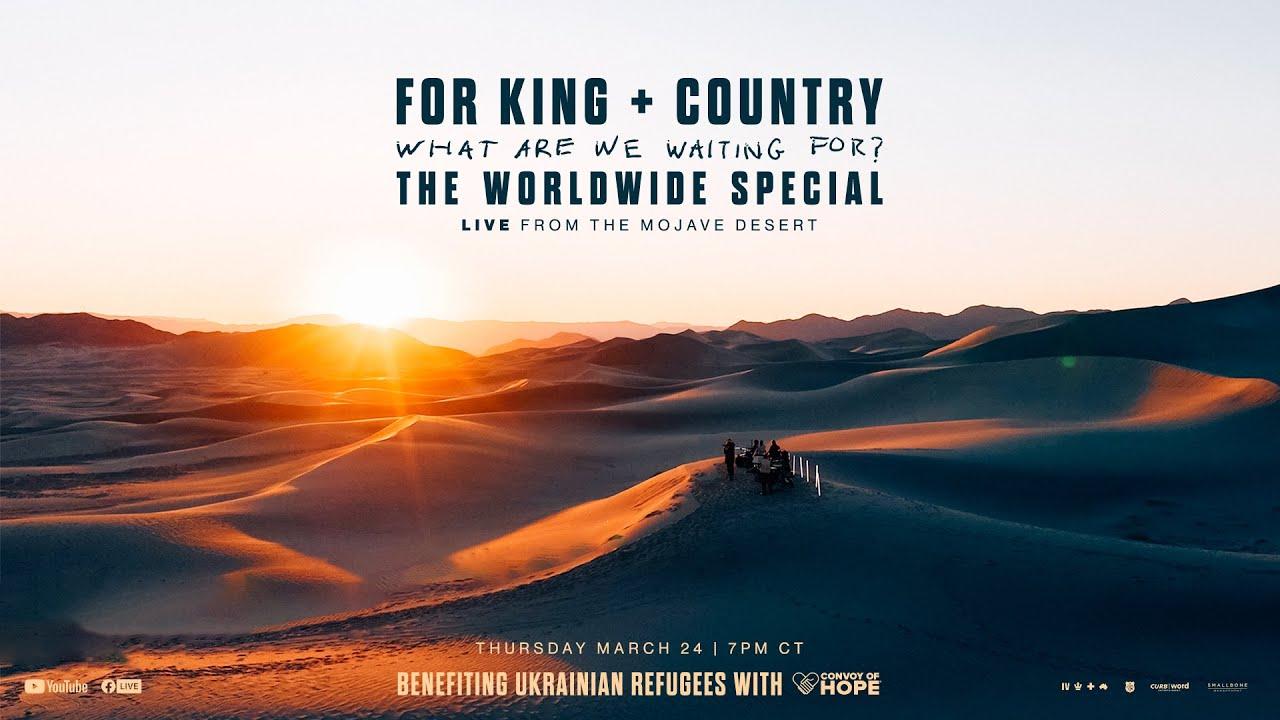 For King & Country - What Are We Waiting For? - The Worldwide Special Trailer