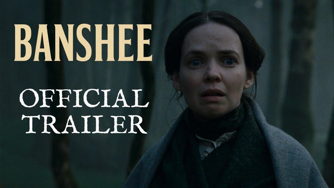 Banshee Trailer