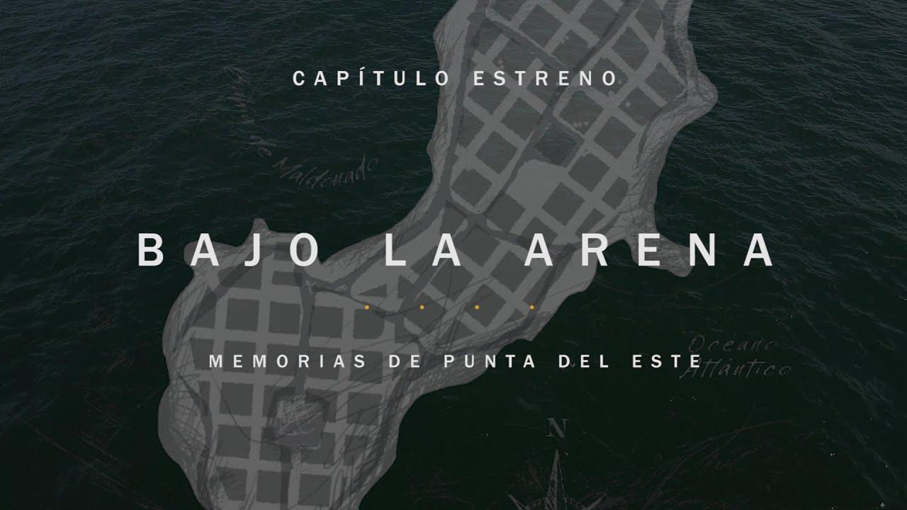 Bajo la arena. Memorias de Punta del Este Trailer