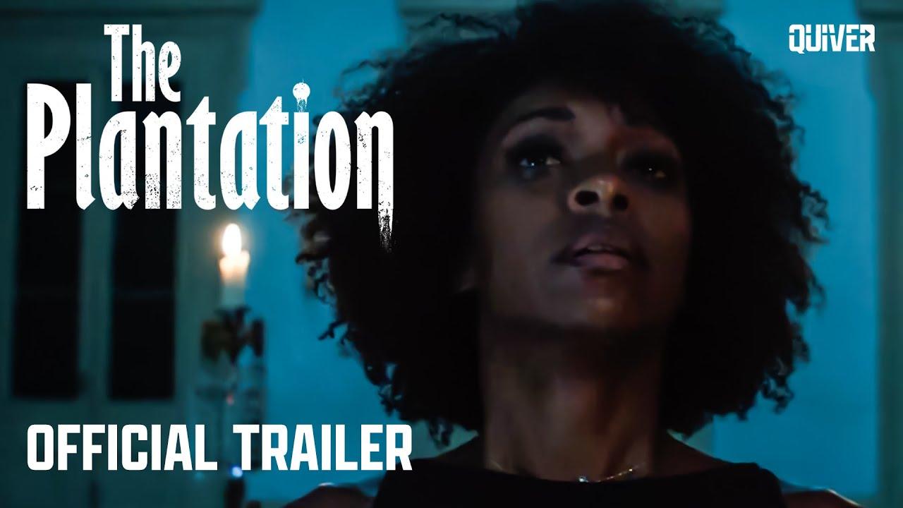 The Plantation Trailer