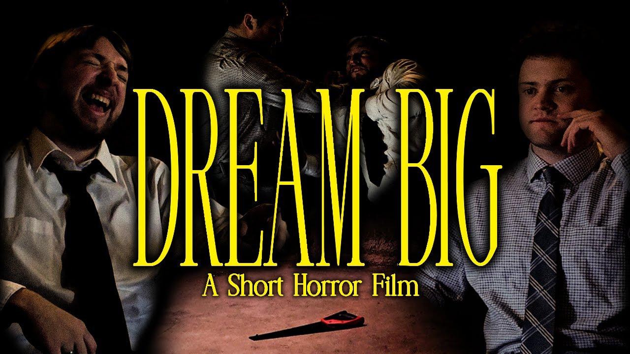 DREAM BIG Trailer