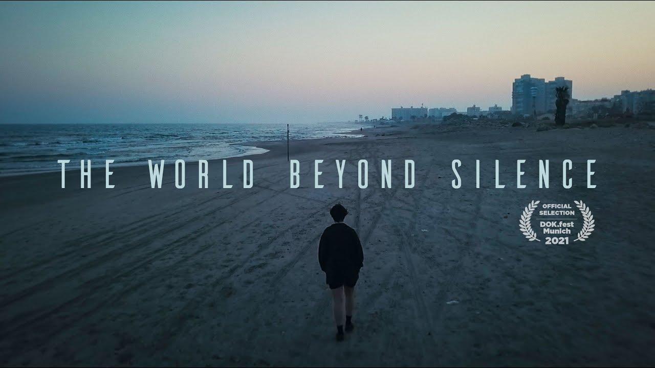 The World Beyond Silence Trailer