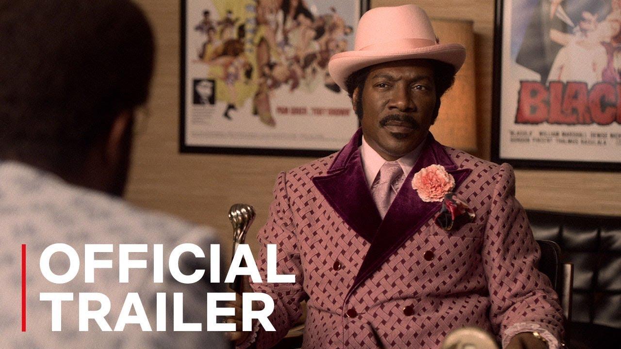Dolemite Is My Name Trailer