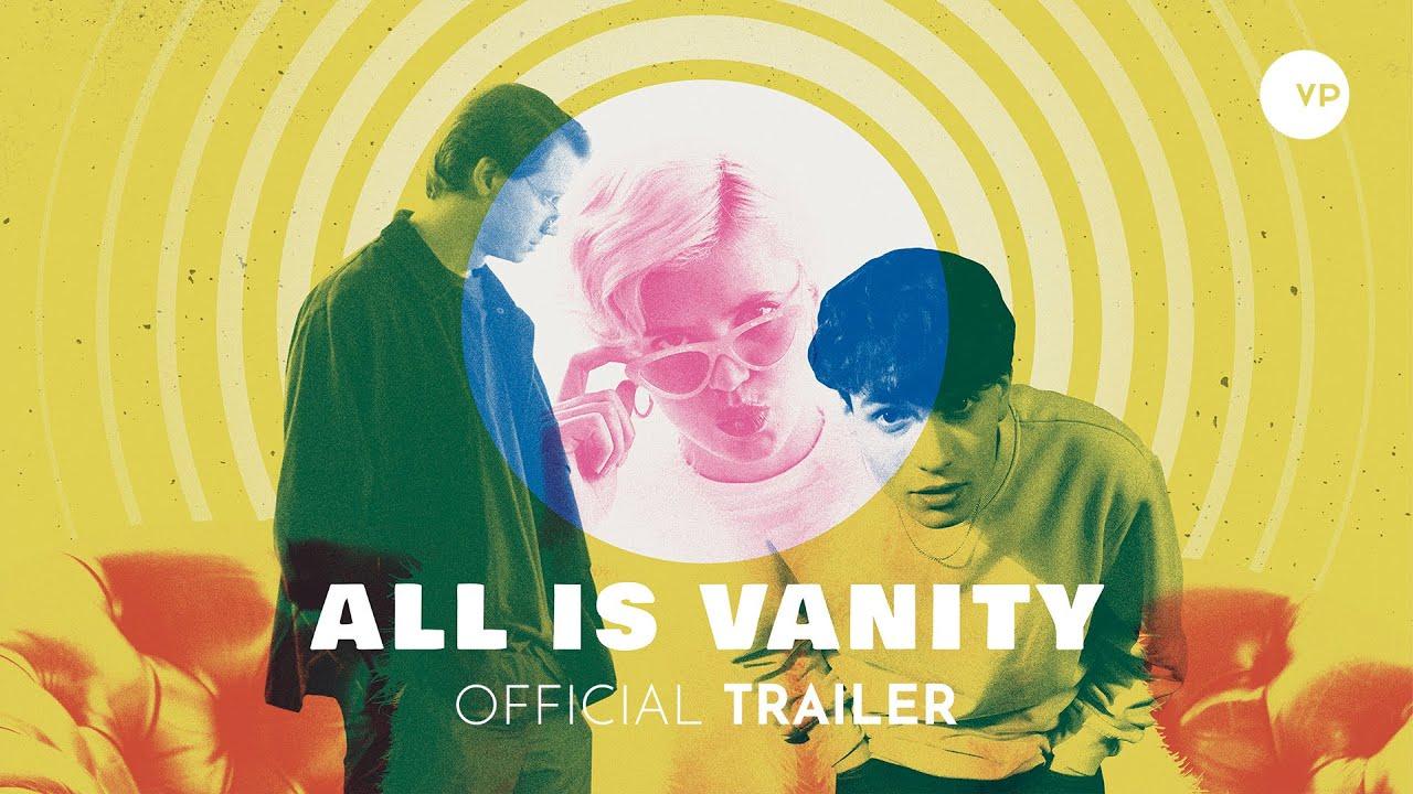 All Is Vanity Trailer
