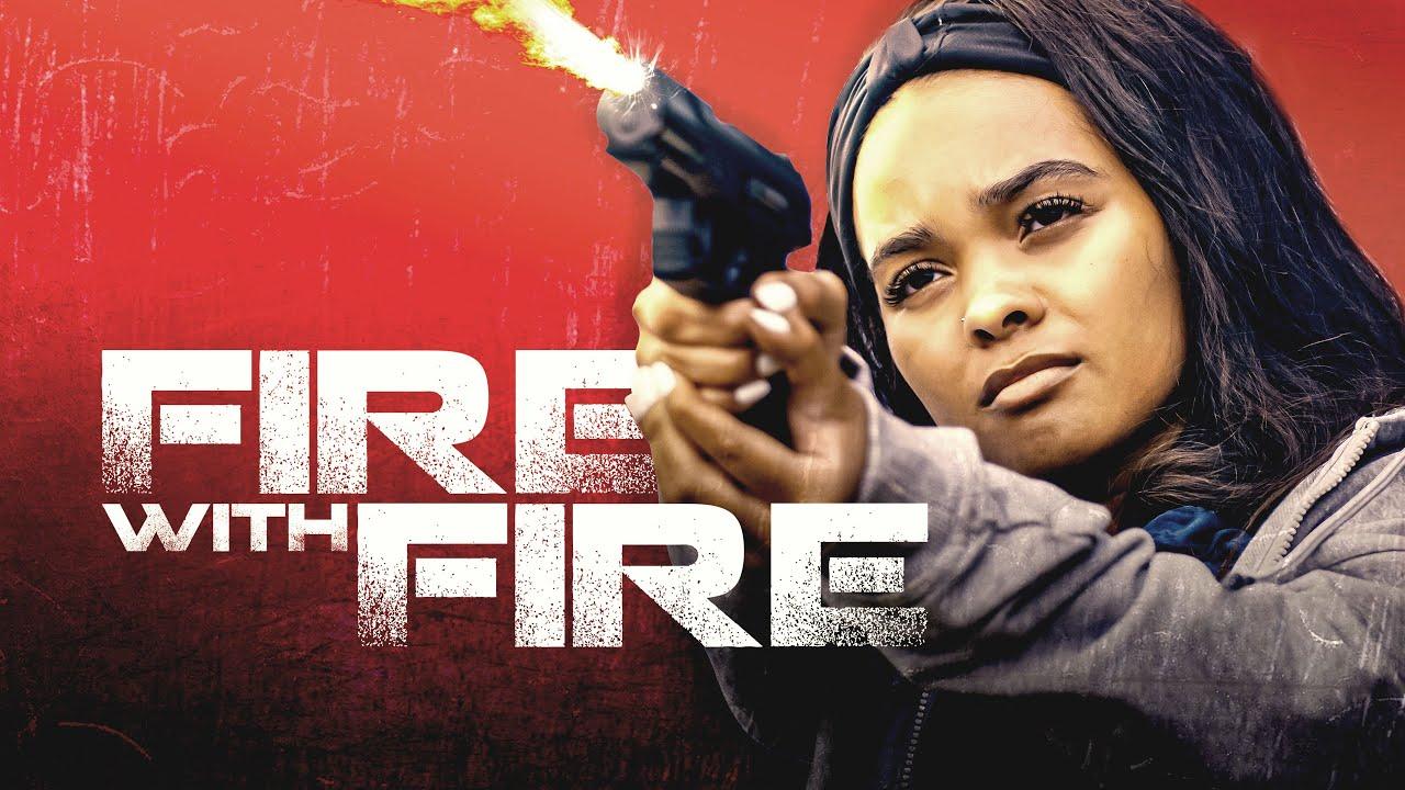 Fire with Fire Trailer