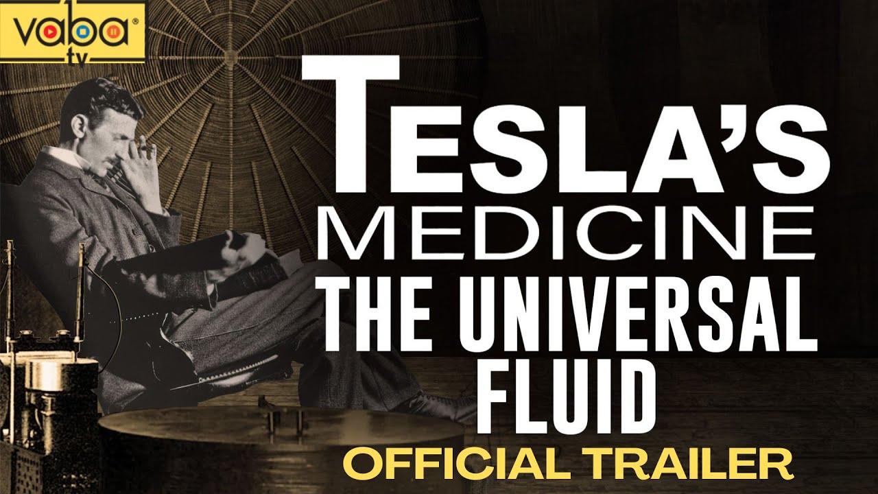 Tesla's Medicine - The Universal Fluid Trailer