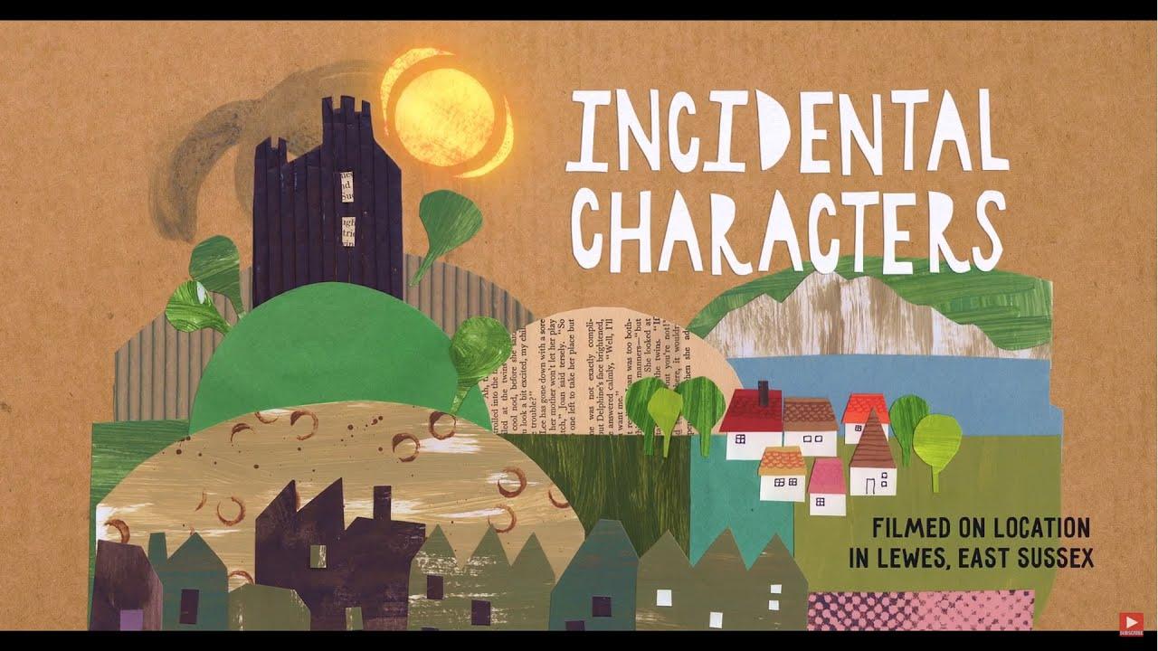 Incidental Characters Trailer