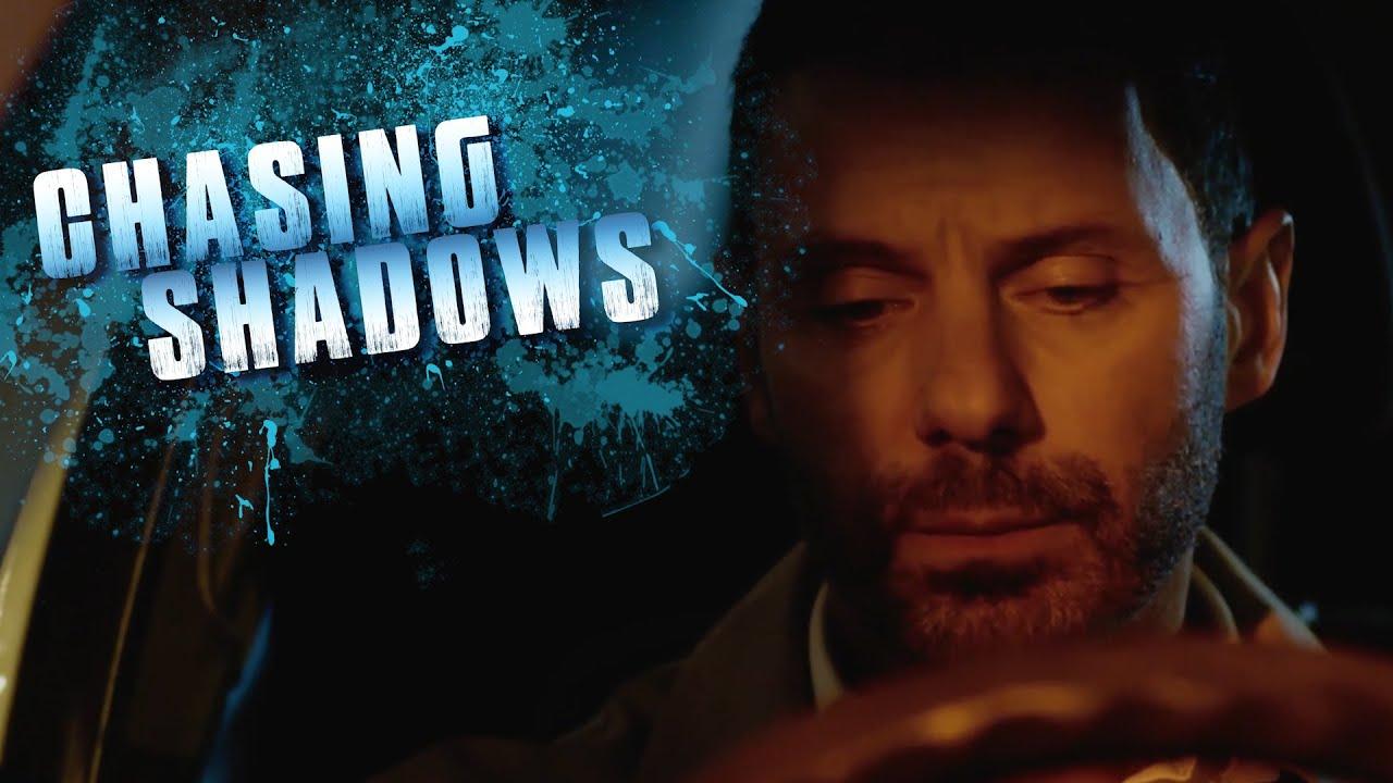 Chasing Shadows Trailer
