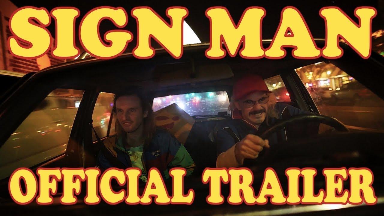 Sign Man Trailer