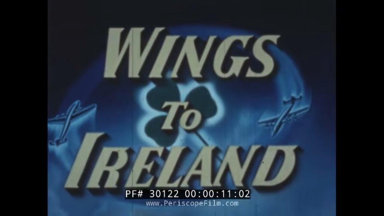 Wings to Ireland Trailer