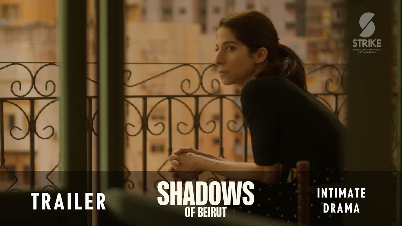 Shadows of Beirut Trailer