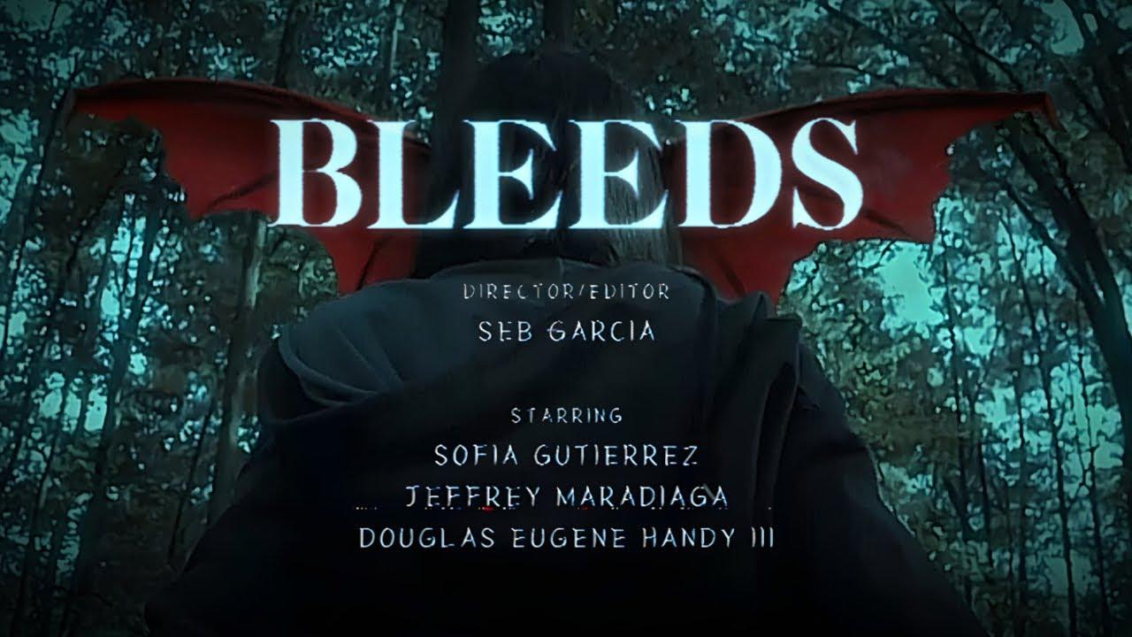BLEEDS Trailer