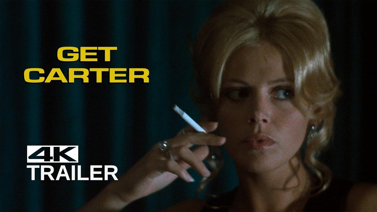 Get Carter Trailer